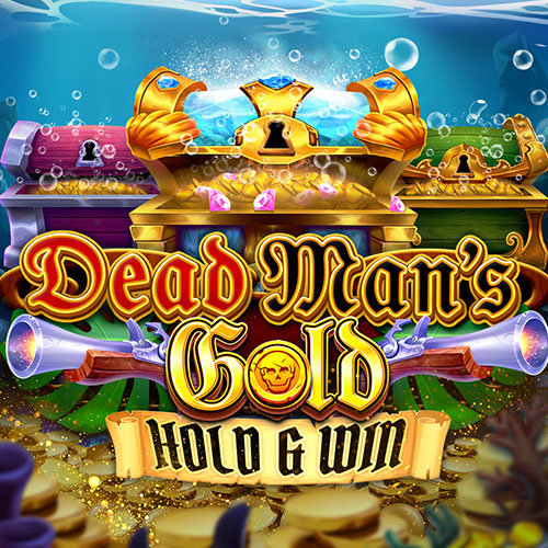 Dead Man's Gold: Hold & Win
